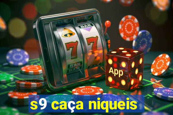 s9 caça niqueis